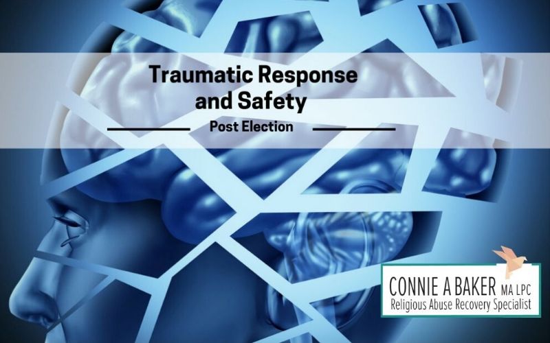 Traumatic Response and Safety Post Election