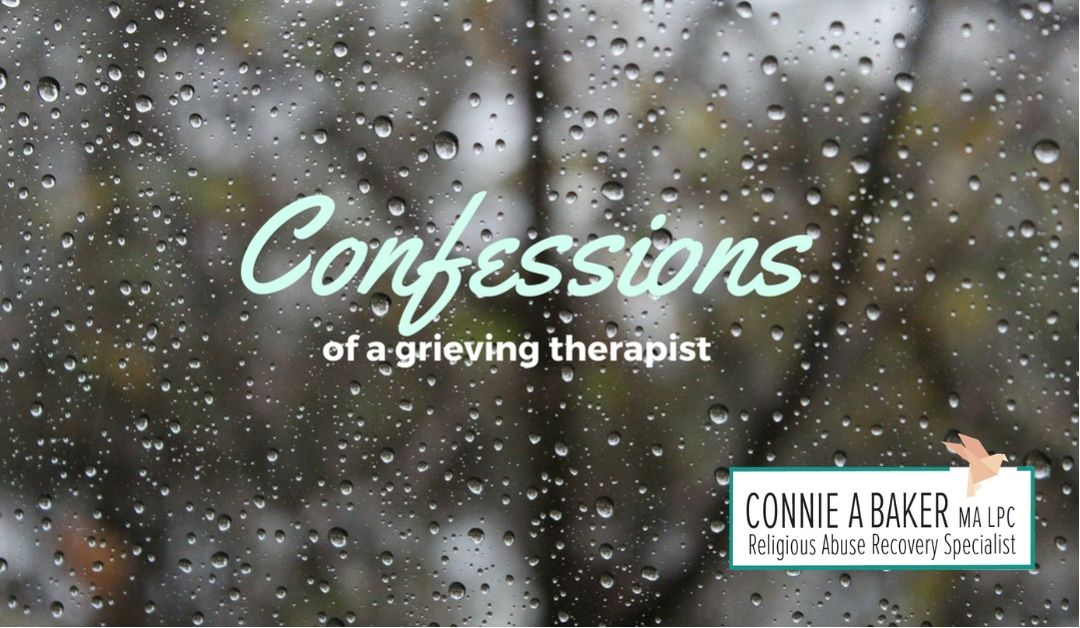 Confessions of a Grieving Therapist